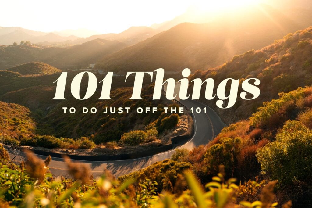 A scenic mountain road at golden hour with large overlay text reading “101 Things to Do Just Off the 101.”